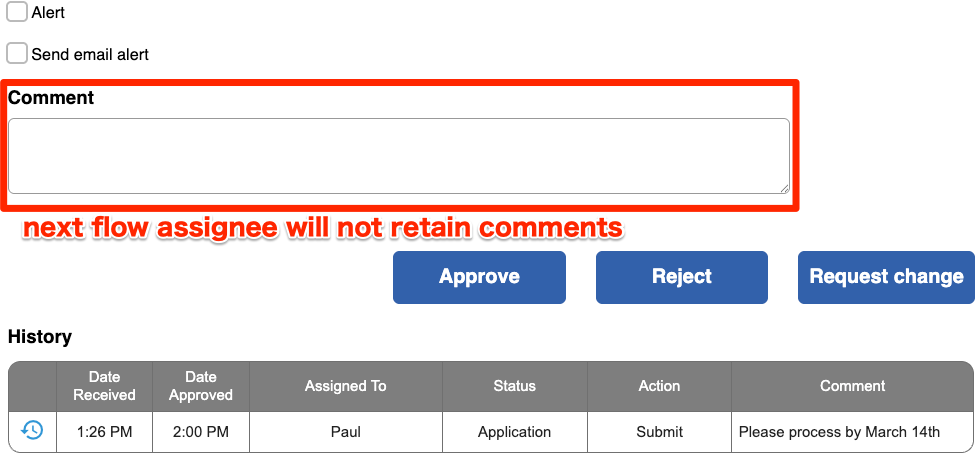 Next flow assignee will not retain comments-EN